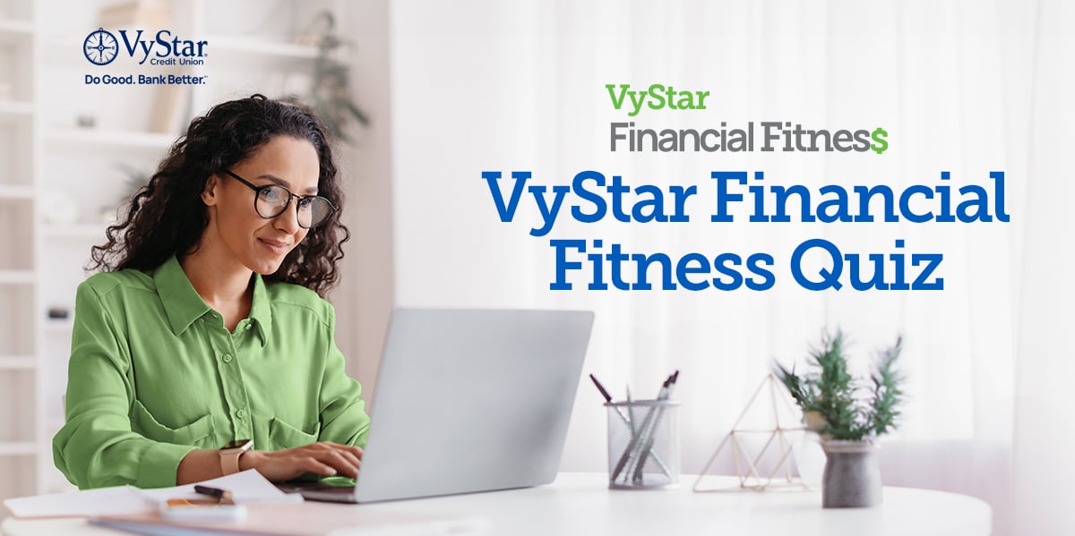 VyStar Financial Fitness Quiz