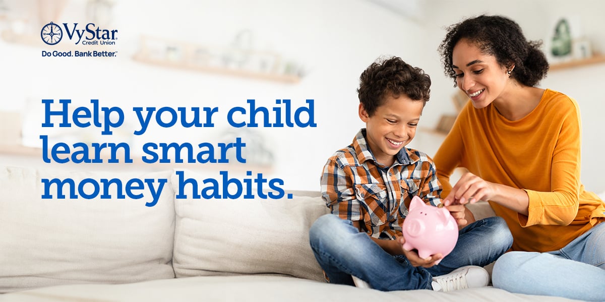 Help your child learn smart money habits